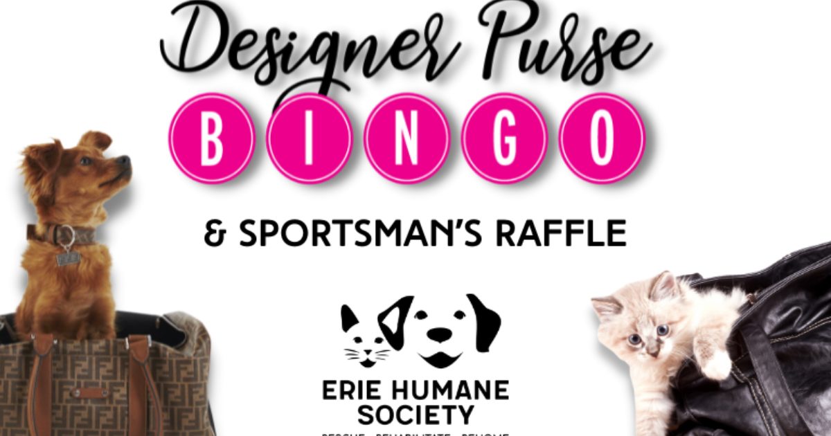Designer Purse BINGO & Sportsman's Raffle Erie Humane Society