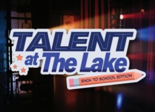 Talent at the Lake – Back to School Edition